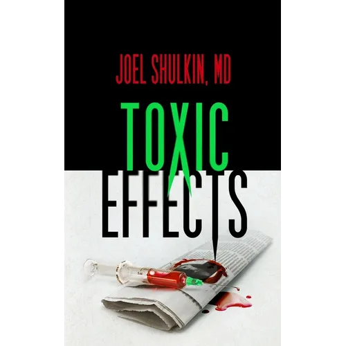 Toxic Effects
