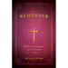 Remember: God's Covenants and the Cross