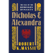 Nicholas and Alexandra: The Fall of the Romanov Dynasty