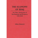The Economy of Iraq: Oil, Wars, Destruction of Development and Prospects, 1950-2010
