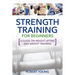 Strength Training for Beginners