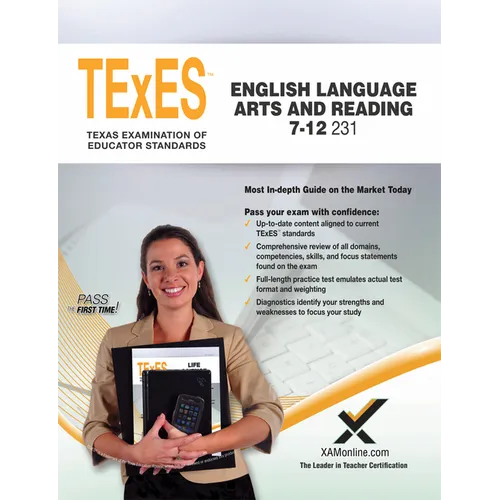 TExES English Language Arts and Reading 7-12 231 Teacher Certification Study Guide Test Prep