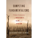 Competing Fundamentalisms