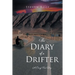 The Diary of a Drifter: A Crazy True Story