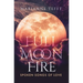 Full Moon Fire: Spoken Songs of Love