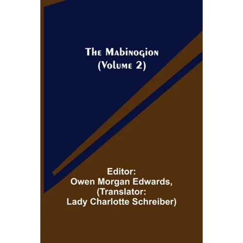 The Mabinogion (Volume 2)