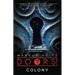 Doors: Colony