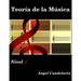 Teoria de la Musica: Nivel 1