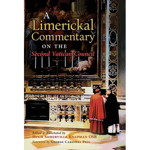 A Limerickal Commentary on the Second Vatican Council