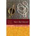 No Retreat: poems on the way to waking up