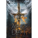 To Ashes and Dust