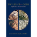 Twilight of the Gods: Polytheism in the Hebrew Bible