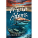 The Depths of Marla Adams