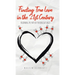Finding True Love in the 21st Century: Following the Path of the Biblical Sages