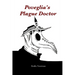 Poveglia's Plague Doctor