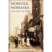 Norfolk, Nebraska: The First 150 Years