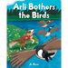 Arli Bothers the Birds