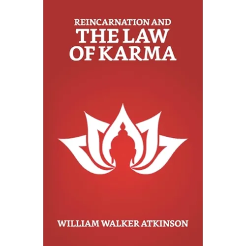 Reincarnation And The Law of Karma
