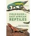 Field Guide to East African Reptiles