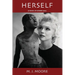 HERSELF (A Novel of Summer 1962)