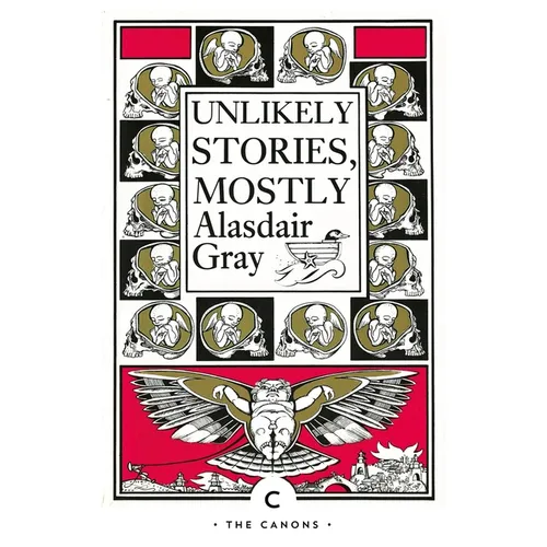 Unlikely Stories, Mostly