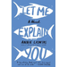 Let Me Explain You