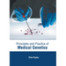 Principles and Practice of Medical Genetics