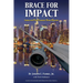 Brace for Impact: Coping with Post-Traumatic Stress Disorder