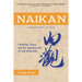 Naikan: Gratitude, Grace, and the Japanese Art of Self-Reflection, Anniversary Edition