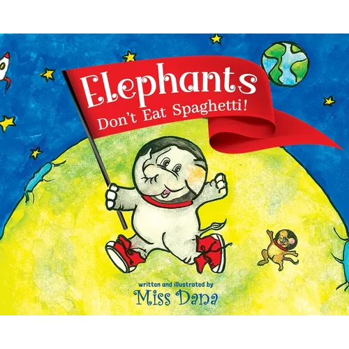 Elephants Don't Eat Spaghetti