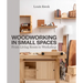 Woodworking in Small Spaces: From Living Room to Workshop