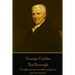 George Crabbe - The Borough: "To sigh, yet not recede; to grieve, yet not repent"