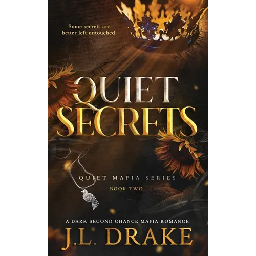 Quiet Secrets (Discreet Edition)