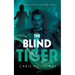 The Blind Tiger