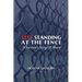 Left Standing At The Fence