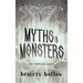 Myths & Monsters