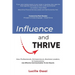 Influence and Thrive