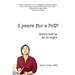 3 years for a PhD?: Here's how to do it right