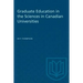 Graduate Education in the Sciences in Canadian Universities