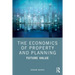 The Economics of Property and Planning: Future Value