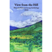 View from the Hill: Monash Writers Anthology