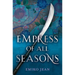 Empress of All Seasons