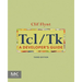 Tcl/TK: A Developer's Guide