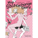 My Solo Exchange Diary Vol. 1
