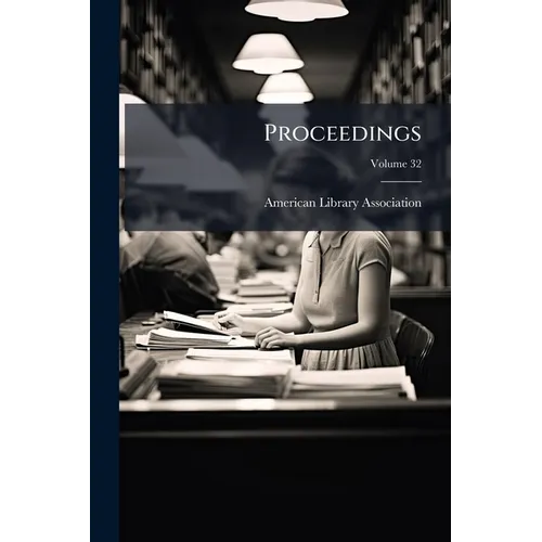 Proceedings; Volume 32