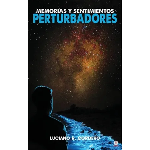 Memorias y sentimientos perturbadores