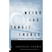 Weird and Tragic Shores: The Story of Charles Francis Hall, Explorer