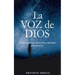 La Voz de Dios: Renueva Tu Comunión Diaria y Descubre Los Principios Sencillos Para Ser Guiado por Dios.