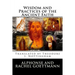 Wisdom and Practices of the Ancient Faith