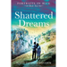 Shattered Dreams: Portraits in Blue - Book Two